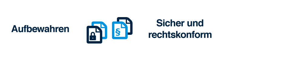 Aufbewahren - sicher und rechts-konform